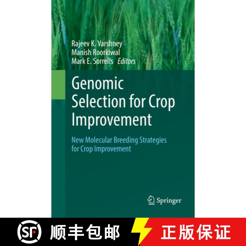 【3-4周达】Genomic Selection for Crop Improvement: New Molecular Breeding Strategies for Crop Improve... [9783319874890]