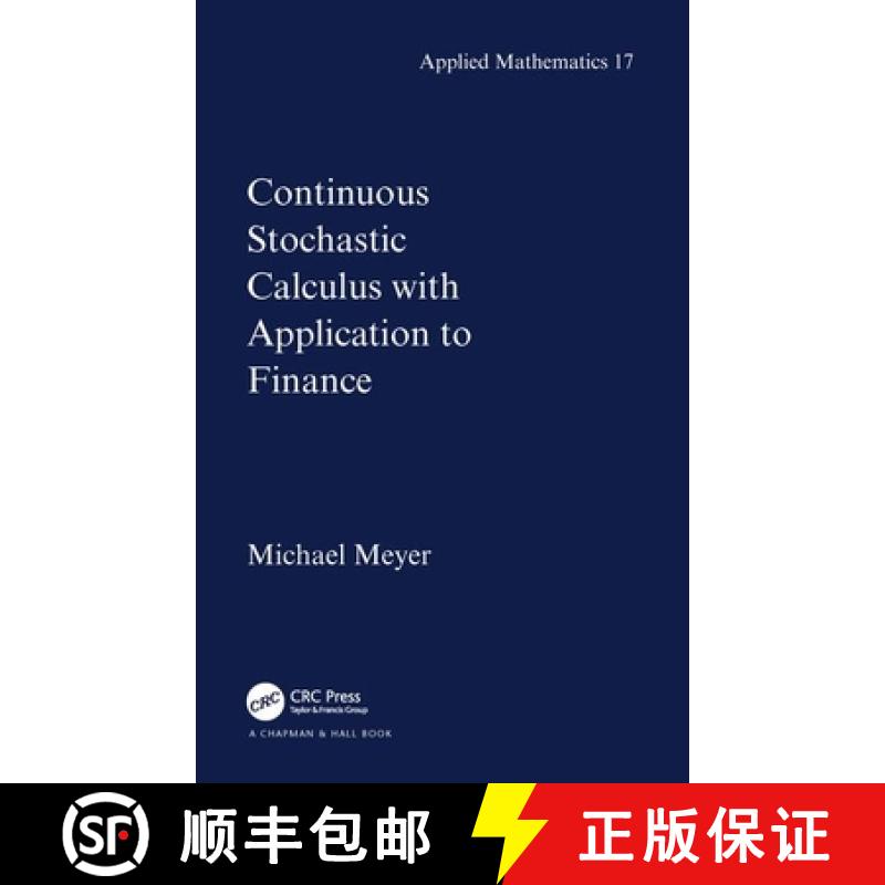 【3-4周达】Continuous Stochastic Calculus with Applications to Finance [9781584882343]