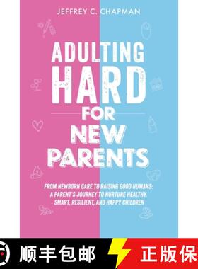 【3-4周达】Adulting Hard for New Parents [9798223856122]