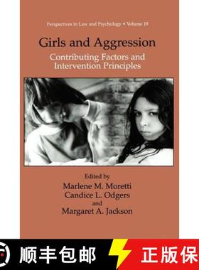 【3-4周达】Girls and Aggression : Contributing Factors and Intervention Principles [9781461347484]