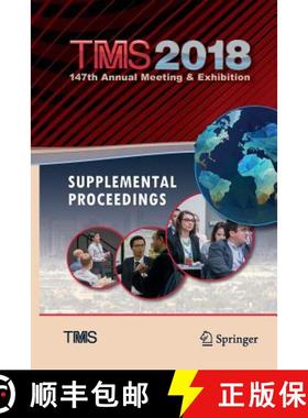 【3-4周达】Tms 2018 147th Annual Meeting & Exhibition Supplemental Proceedings [9783319891873]