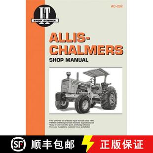 【3-4周达】Allis-Chalmers Shop Manual Ac-202 (I&t Shop Service Manuals/Ac-202) [9780872883642]