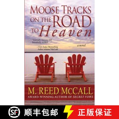 【3-4周达】Moose Tracks on the Road To Heaven [9780986246708]