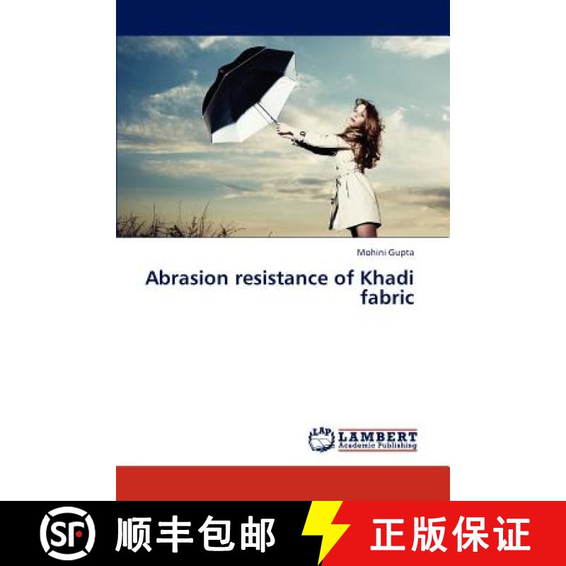 预订 Abrasion Resistance of Khadi Fabric [9783845475936]
