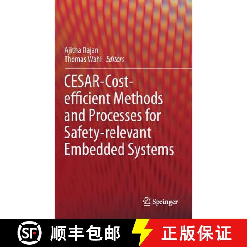 【3-4周达】Cesar - Cost-Efficient Methods and Processes for Safety-Relevant Embedded Systems [9783709113868]