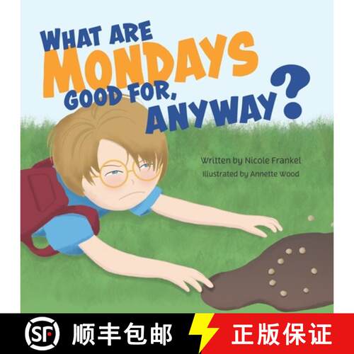 【3-4周达】What Are Mondays Good For, Anyway? [9798987604304]