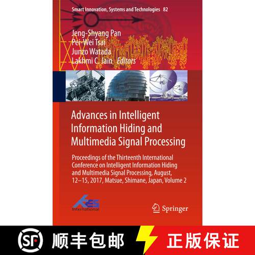 【3-4周达】精装 Advances in Intelligent Information Hiding and Multimedia Signal Processing: Proceedi... [9783319638584]