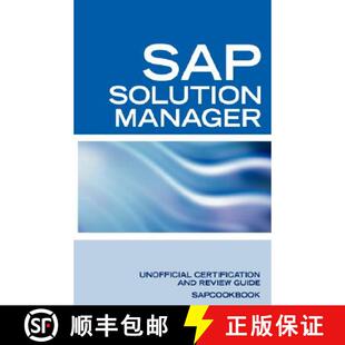 【3-4周达】SAP Solution Manager Interview Questions: SAP Solution Manager Certification Review [9781603320436]