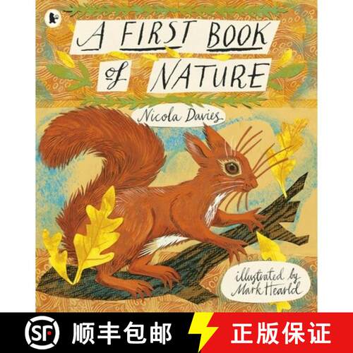 【3-4周达】First Book of Nature: The perfect Christmas gift to share with kids of all ages who love t... [9781406349160]