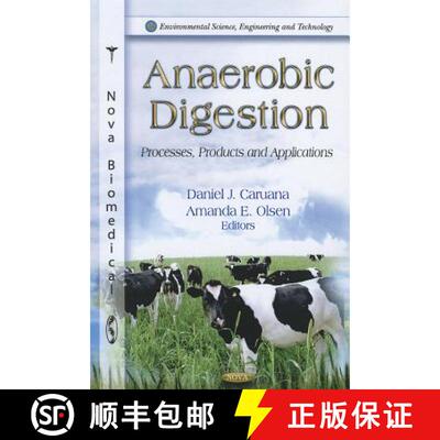 【3-4周达】精装 Anaerobic Digestion: Processes, Products and Applications [9781613244203]