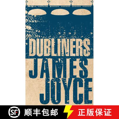 【3-4周达】Dubliners: Annotated Edition (Alma Classics Evergreens) [9781847496317]
