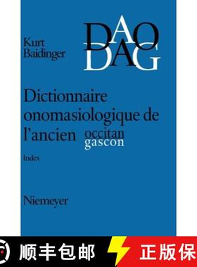 【3-4周达】Dictionnaire onomasiologique de l'ancien occitan et de l'ancien gascon (DAO/DAG) [9783484503694]