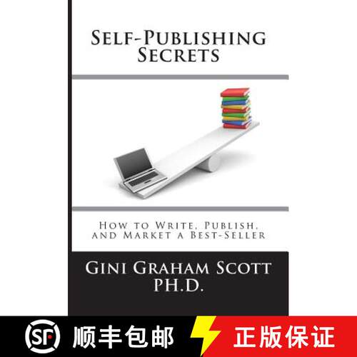 【3-4周达】Self-Publishing Secrets: How to Write, Publish, and Market a Best-Seller or Use Your Book ... [9781947466784]