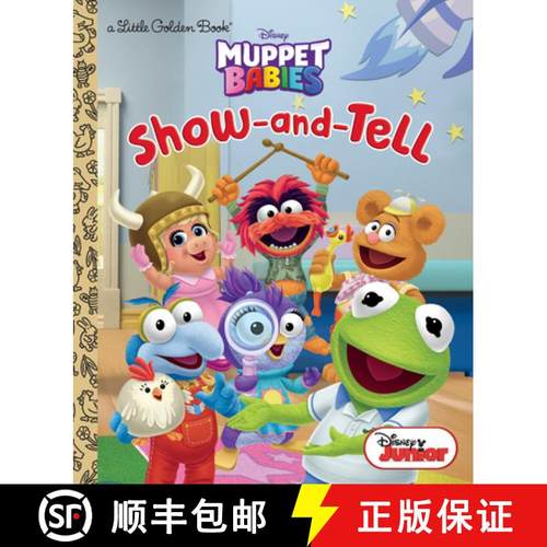【3-4周达】Show-And-Tell (Disney Muppet Babies) [9780736439664]