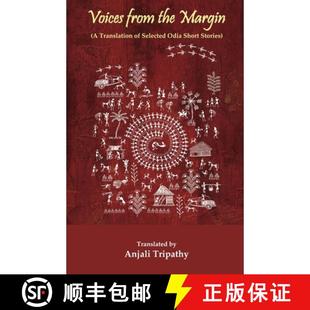 【3-4周达】Voices from the Margin: A Translation of Selected Odia Short Stories [9781645602835]