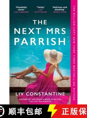 【3-4周达】The Next Mrs Parrish : The gripping, twisty cat-and-mouse thriller [9781529440102]