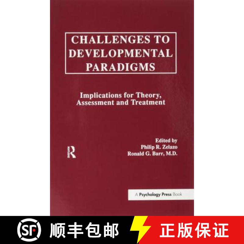 【3-4周达】Challenges to Developmental Paradigms: Implications for Theory, Assessment and Treatment [9781138970090]