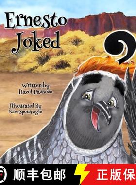 【3-4周达】Ernesto Joked: A Story About Humor, Courage, and . . . Señor Coyoté! [9781736975541]
