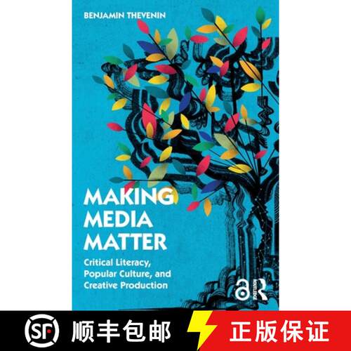 【3-4周达】Making Media Matter: Critical Literacy, Popular Culture, and Creative Production [9780367524333]