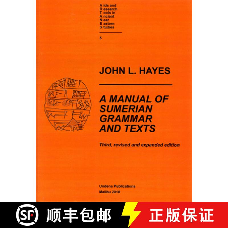 【3-4周达】A Manual of Sumerian Grammar and Texts (Third, Revised and Expanded Edition) [9780979893742]图片