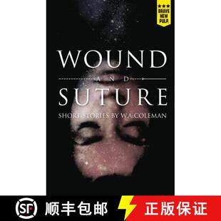 Suture 4周达 and 9781940233215 Wound
