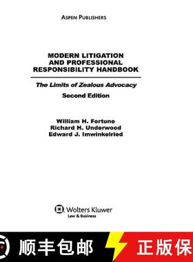 【3-4周达】Modern Litigation and Professional Responsibility Handbook: The Limits of Zealous Advocacy... [9780735516281]