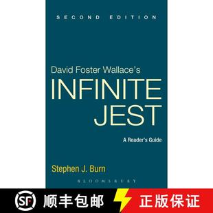 【3-4周达】David Foster Wallace's Infinite Jest, Second Edition: A Reader's Guide [9781441157072]