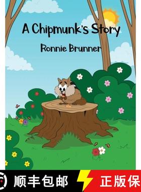 预订 A Chipmunk's Story [9781646103232]