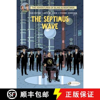 【3-4周达】Blake & Mortimer Vol. 20: the Septimus Wave: The Septimus Wave [9781849182423]