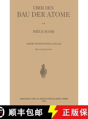 【3-4周达】UEber Den Bau Der Atome [9783642471308]