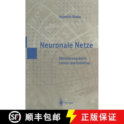 【3-4周达】Neuronale Netze : Optimierung durch Lernen und Evolution [9783642645358]