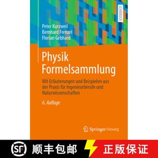 Formelsammlung Und Physik Für 9783658454906 PRAXIS Mit 4周达 Aus Beispielen Erläuterungen Ingenieurberu... Der