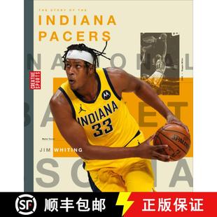 【3-4周达】The Story of the Indiana Pacers [9781682771846]