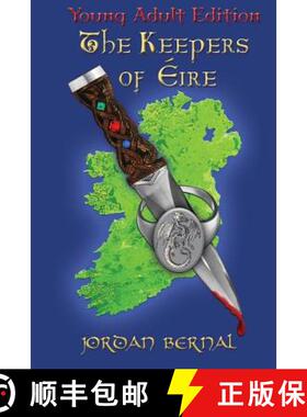 【3-4周达】The Keepers of Eire-YA Edition [9780991013425]