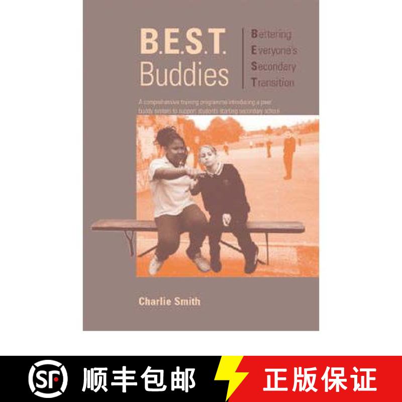 【4周达】B.E.S.T. Buddies: A Comprehensive Training Programme Introducing a Peer Buddy System to Supp... [9781873942994]