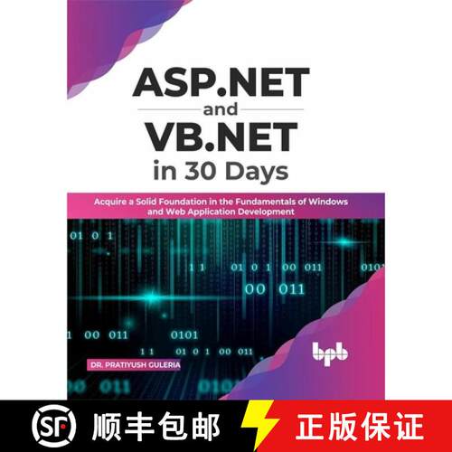 【3-4周达】ASP.NET and VB.NET in 30 Days: Acquire a Solid Foundation in the Fundamentals of Windows a... [9789355511072]