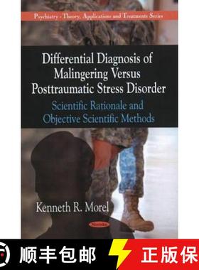 【3-4周达】Differential Diagnosis of Malingering Versus Posttraumatic Stress Disorder: Scientific Rat... [9781616681449]