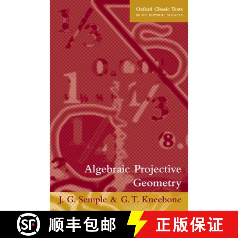 【3-4周达】Algebraic Projective Geometry [9780198503637]