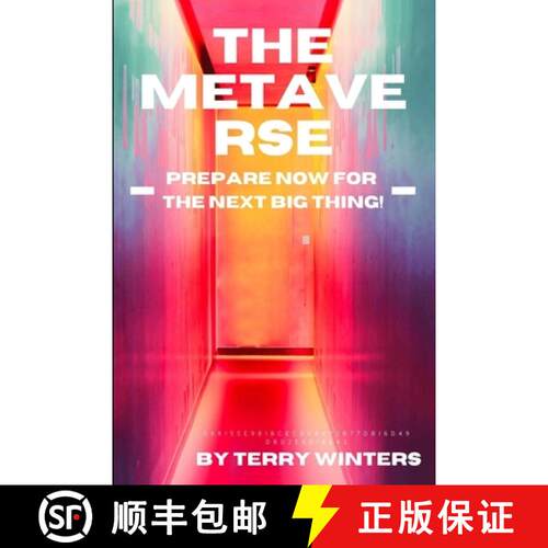 【3-4周达】The Metaverse: Prepare Now for the Next Big Thing [9781913666996]