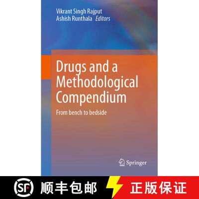 【3-4周达】Drugs and a Methodological Compendium: From bench to bedside [9789811979514]