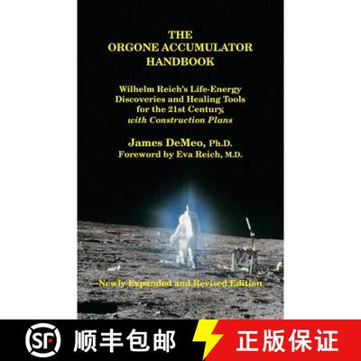 【3-4周达】The Orgone Accumulator Handbook: Wilhelm Reich's Life-Energy Discoveries and Healing Tools... [9780980231632]