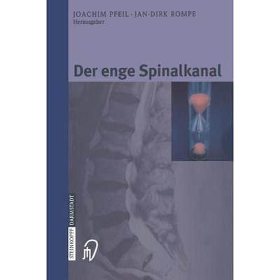 【4周达】Der Enge Spinalkanal [9783798514645]