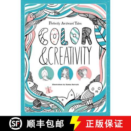 【3-4周达】Perfectly Awkward Tales: Color & Creativity [9780692638057]