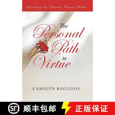【3-4周达】The Personal Path to Virtue: Revealing the Virtuous Woman Within [9781490841854]