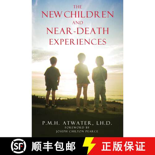 【3-4周达】New Children and Near Death Experiences: New Edition of Children of the New Millennium (2n... [9781591430209]