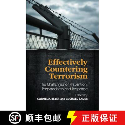 【3-4周达】精装 Effectively Countering Terrorism: The Challenges of Prevention, Preparedness and Resp... [9781845193034]