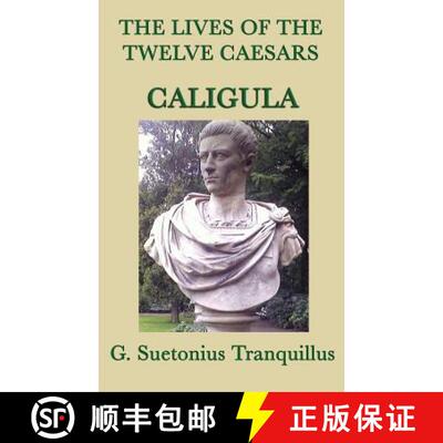【3-4周达】The Lives of the Twelve Caesars -Caligula- [9781515429173]