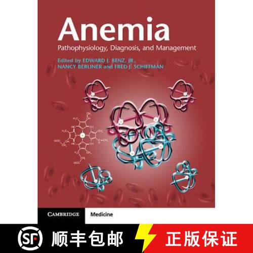 【3-4周达】Anemia Paperback with Online Resource: Pathophysiology, Diagnosis, and Management [With Ac... [9780521514262]