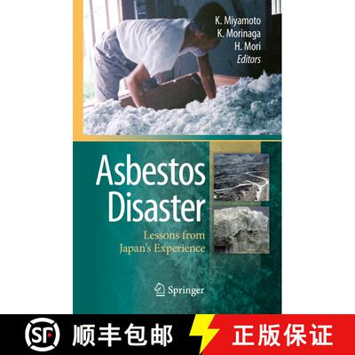 【3-4周达】精装 Asbestos Disaster : Lessons from Japan's Experience [9784431539148]