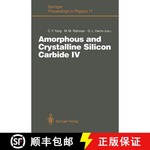 【3-4周达】Amorphous and Crystalline Silicon Carbide IV : Proceedings of the 4th International Confer... [9783642848063]